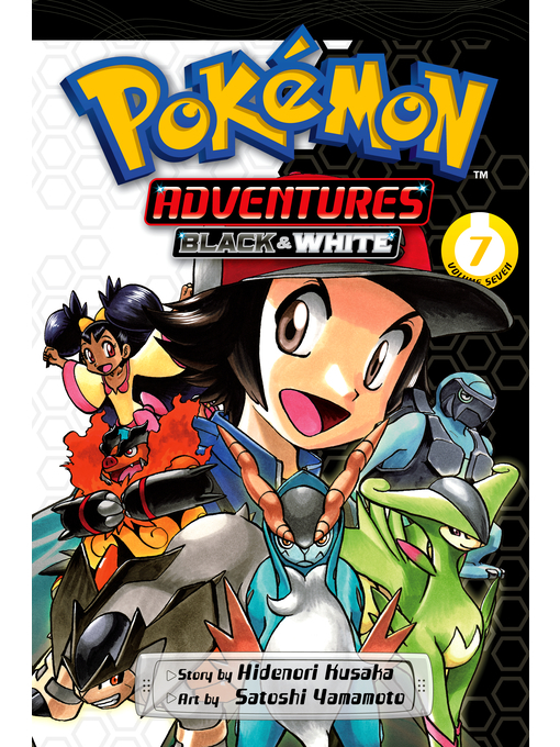 Title details for Pokémon Adventures: Black and White, Volume 7 by Hidenori Kusaka - Available